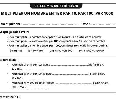 Plus d’informations sur « Multiplier un nombre entier par 10, par 100, par 1000 »