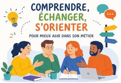 Comprendre et agir dans son métier